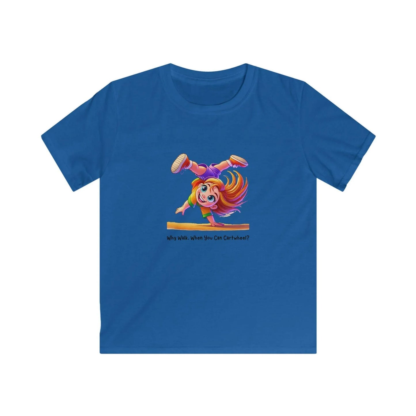 Why Walk When You Can Cartwheel?" Kids' Tee! 🤸‍♀️ - Whippie's