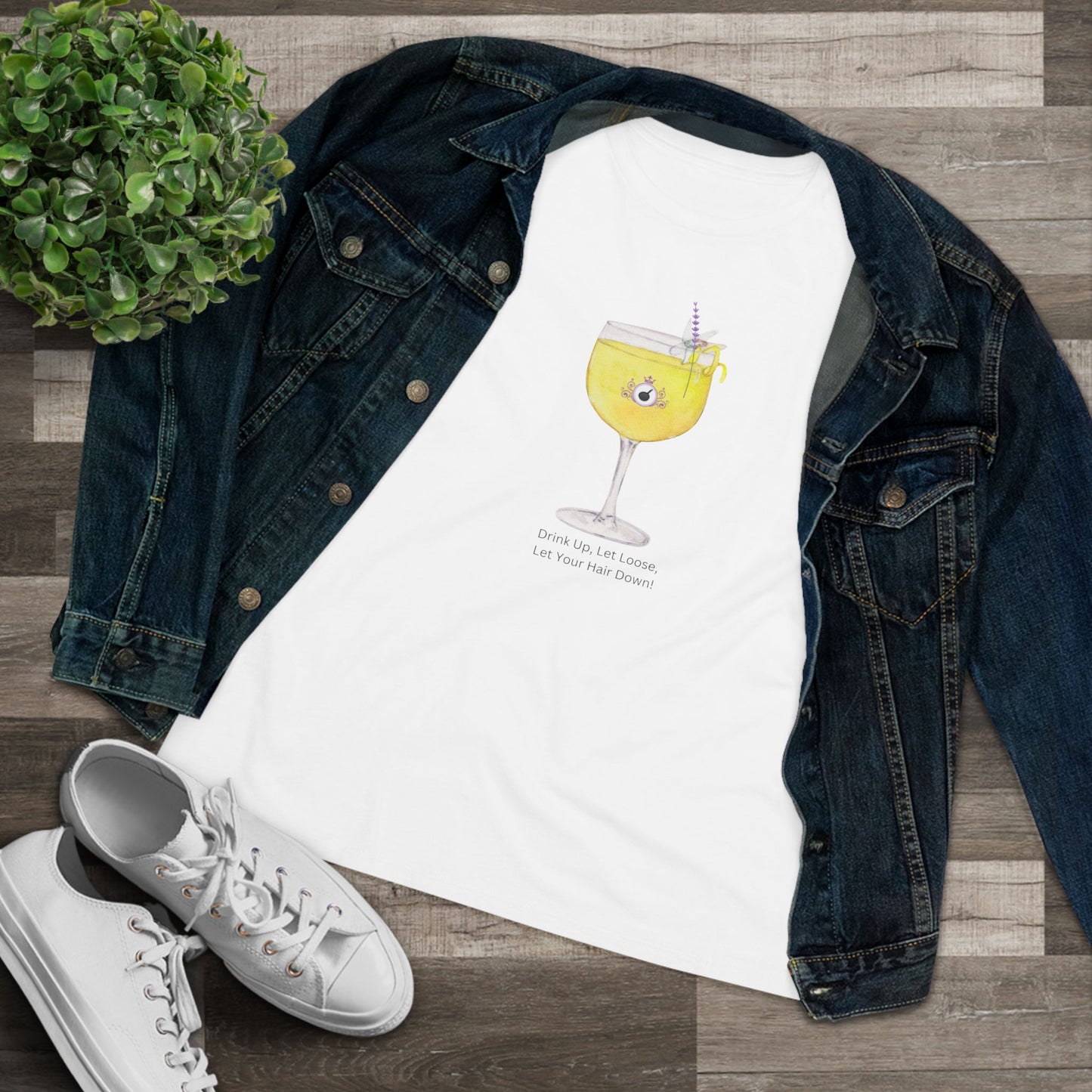 Long Hair Princess Shirt - Drink Up, Let Loose, Let Your Hair Down