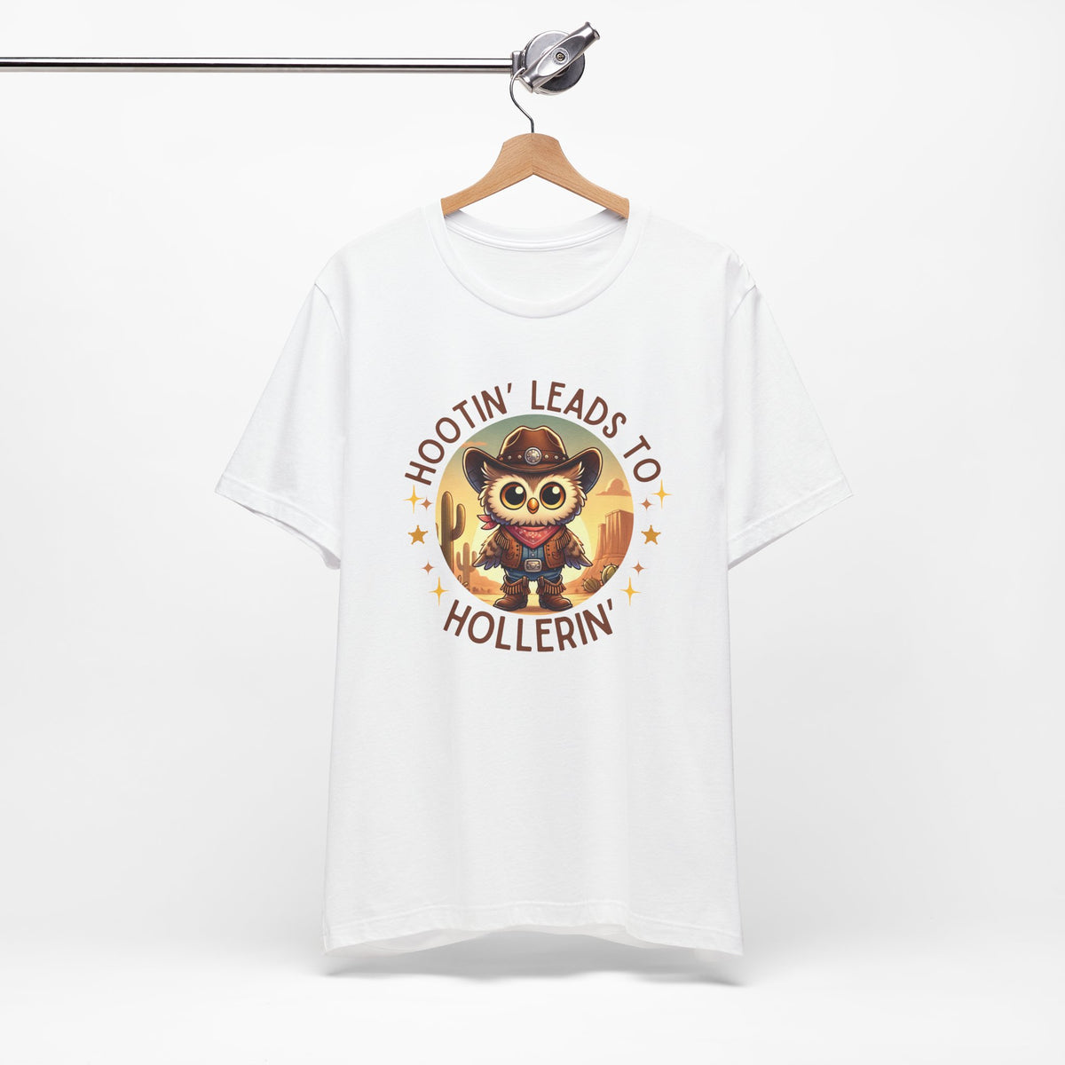 Hootin' Leads to Hollerin' - Unisex Jersey Tee - Yeehaw! Embrace Your Inner Cowboy/Cowgirl