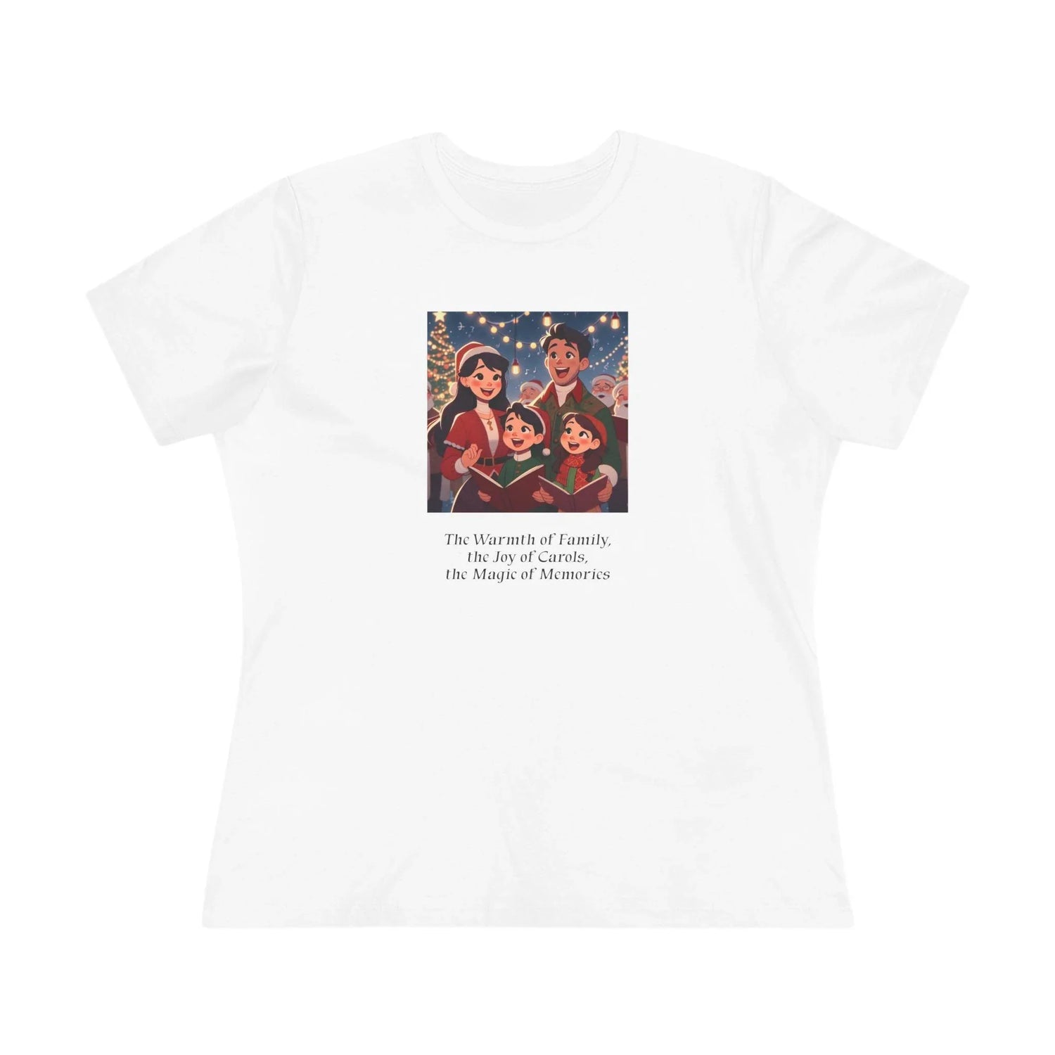 The Warmth of Family, the Joy of Carols, the Magic of Memories - Women's Tee - Whippie's