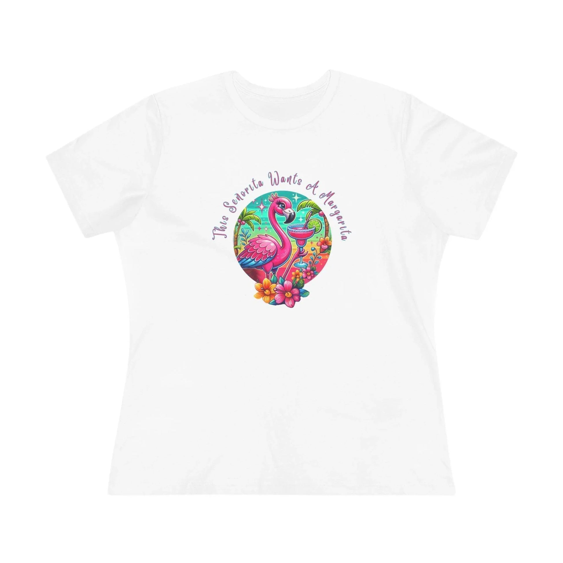 This Señorita Wants a Margarita - Women's Cotton Tee 🦩🍹 - Whippie's