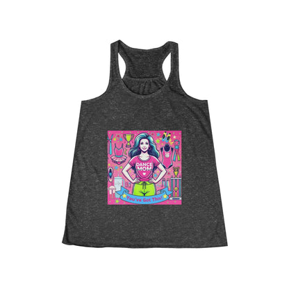 Dance Mom: You've Got This - Brunette Mom - Women's Flowy Racerback Tank - Whippie's