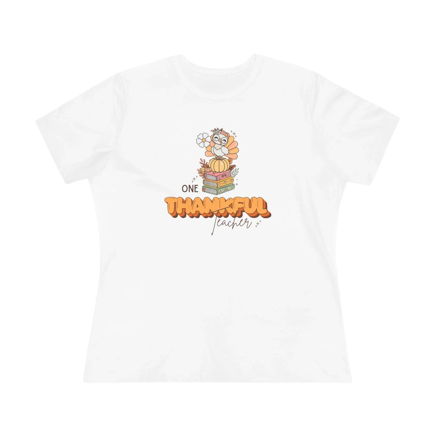 One Thankful Teacher Shirt | Women's T-Shirt
