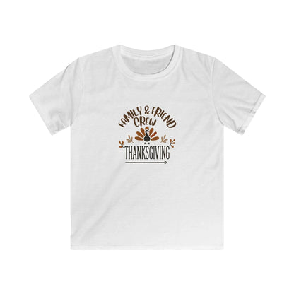 Thanksgiving Family & Friend Crew - Kids Softstyle Tee - Whippie's