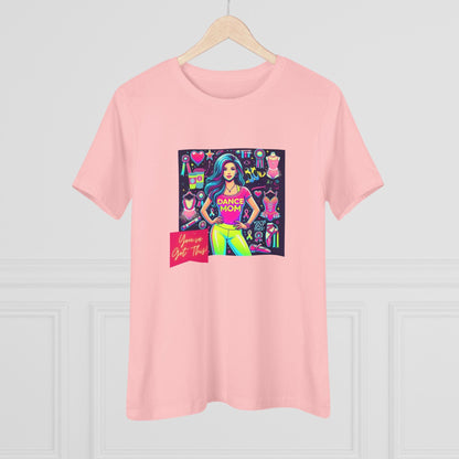 Dance Mom: You've Got This - Stylish Brunette Mom - Women's Softstyle Tee Celebrate Your Inner Dance Mom! - Whippie's