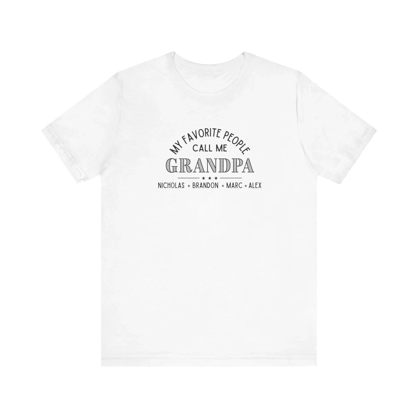 My Favorite People Call Me Grandpa - Personalized Unisex Jersey Tee - Whippie's