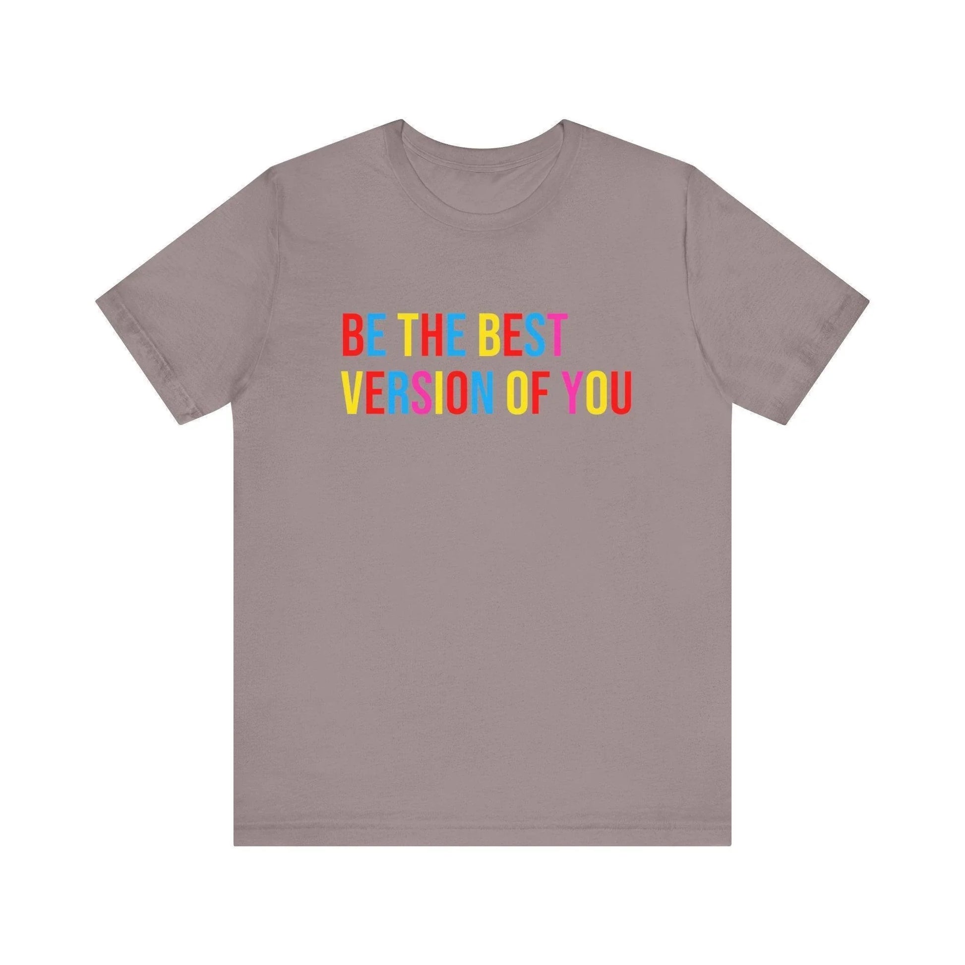 ✨ BE THE BEST VERSION OF YOU ✨ Unisex Jersey Tee 🌈 - Whippie's