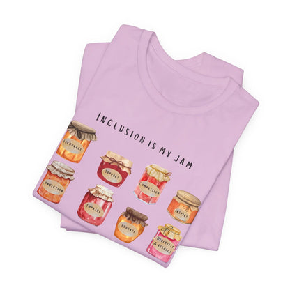 Inclusion Is My Jam Unisex Tee - Spread Kindness! - Whippie's
