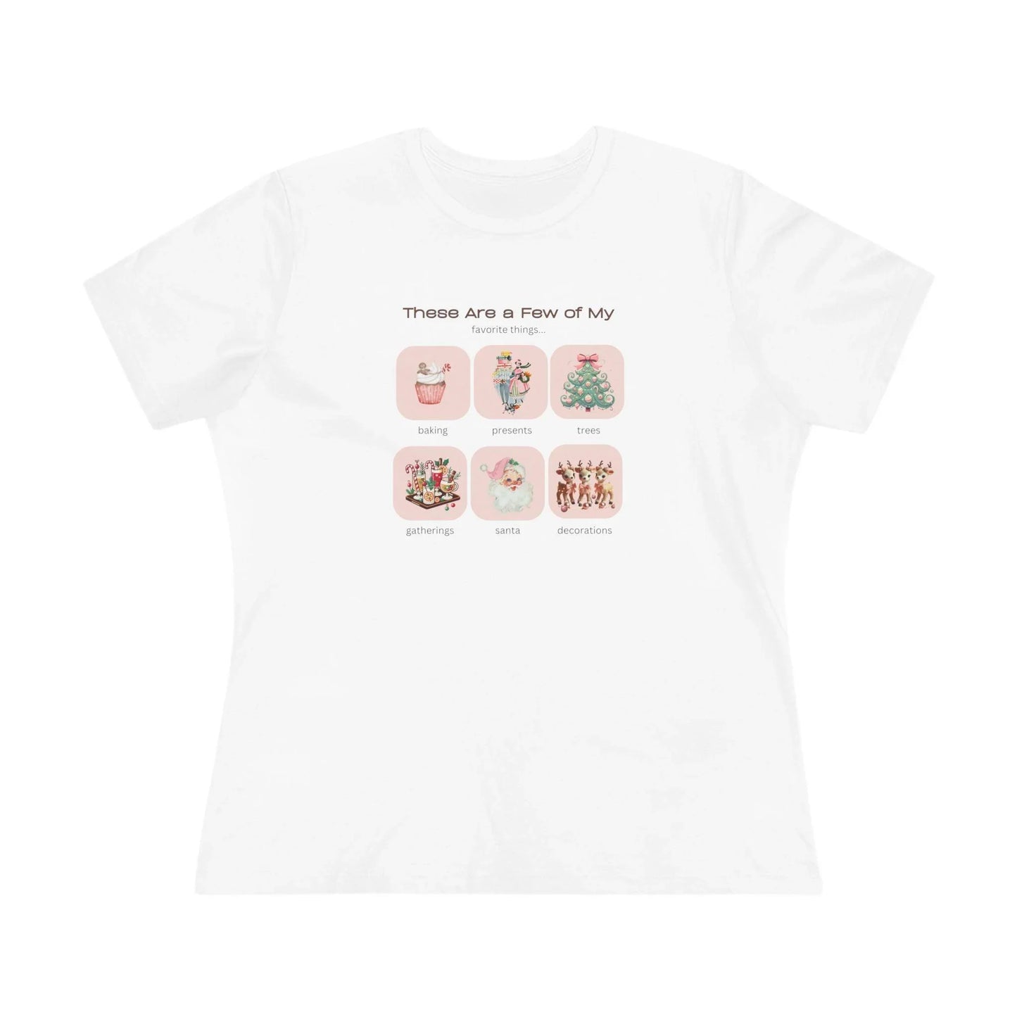 These Are a Few of My Favorite Things... Women's Softstyle Tee - Whippie's