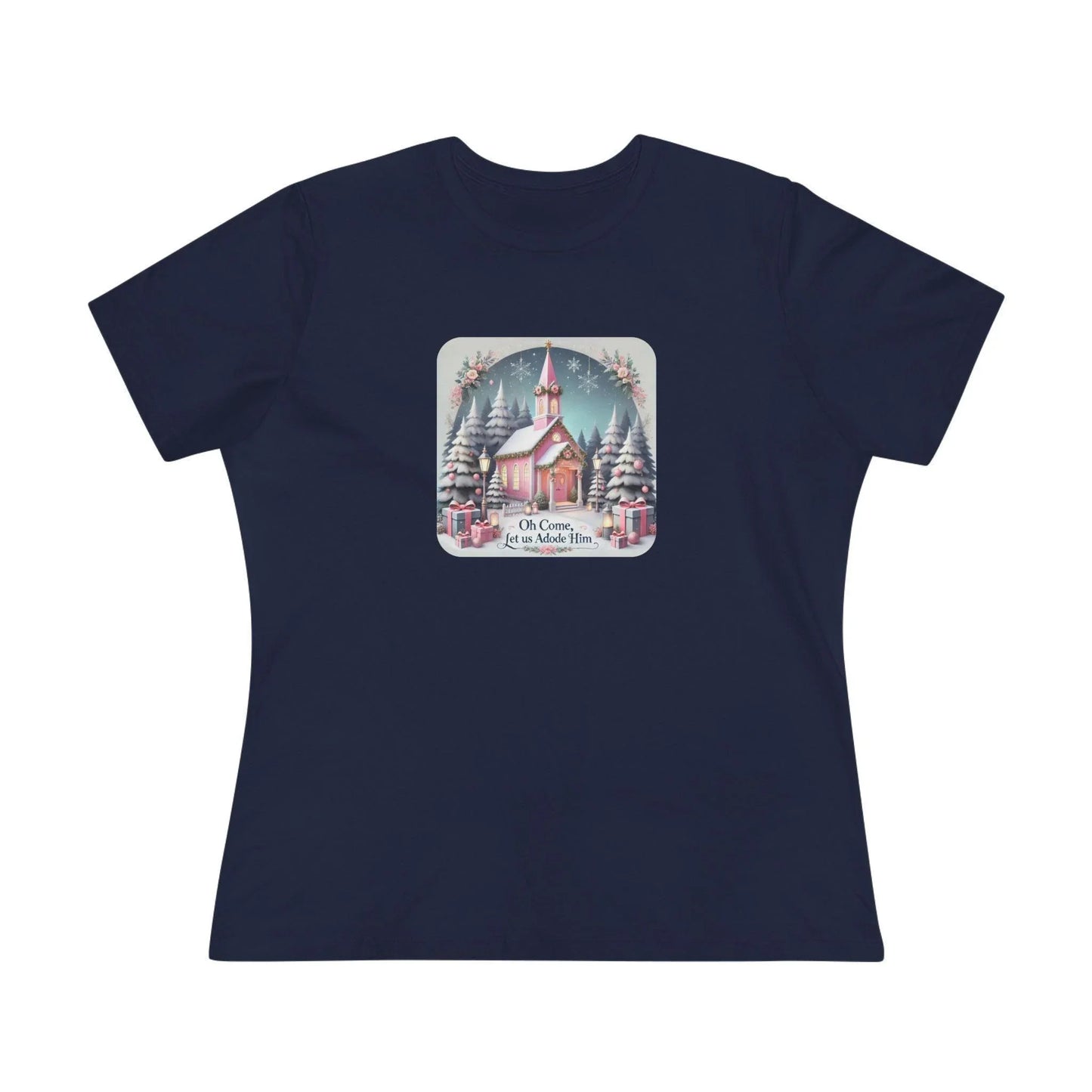 💖⛪ Pink Church - Oh Come, Let Us Adore Him ❄️🎁 - Women's Softstyle Tee - Whippie's