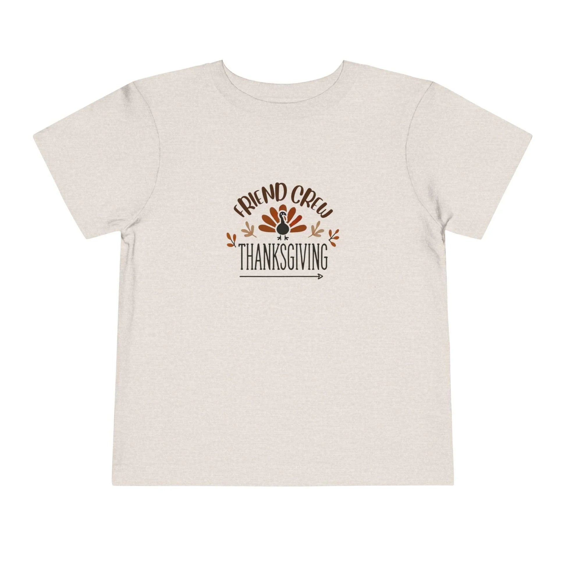 Thanksgiving Friend Crew - Toddler Short Sleeve Tee - Whippie's