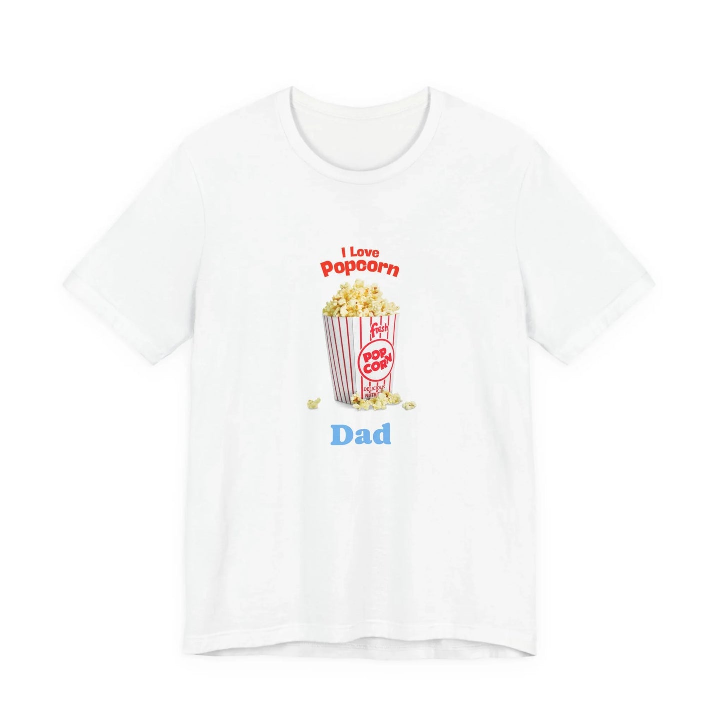White t-shirt with popcorn bucket graphic and text I Love Popcorn Dad
