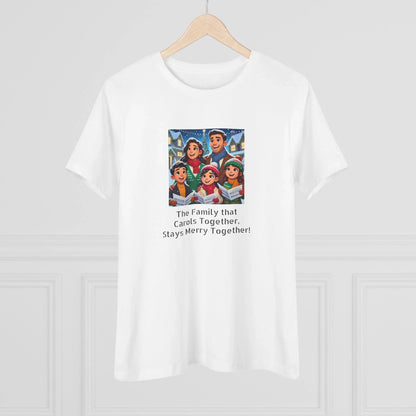 The Family that Carols Together, Stays Merry Together! - Women's Softstyle Tee - Whippie's