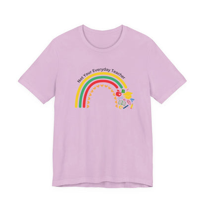 Not Your Everyday Teacher Unisex Tee