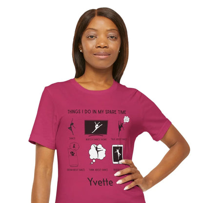 My Spare Time = Dance Time - Female Dancer - Unisex Tee - Personalizable - Whippie's