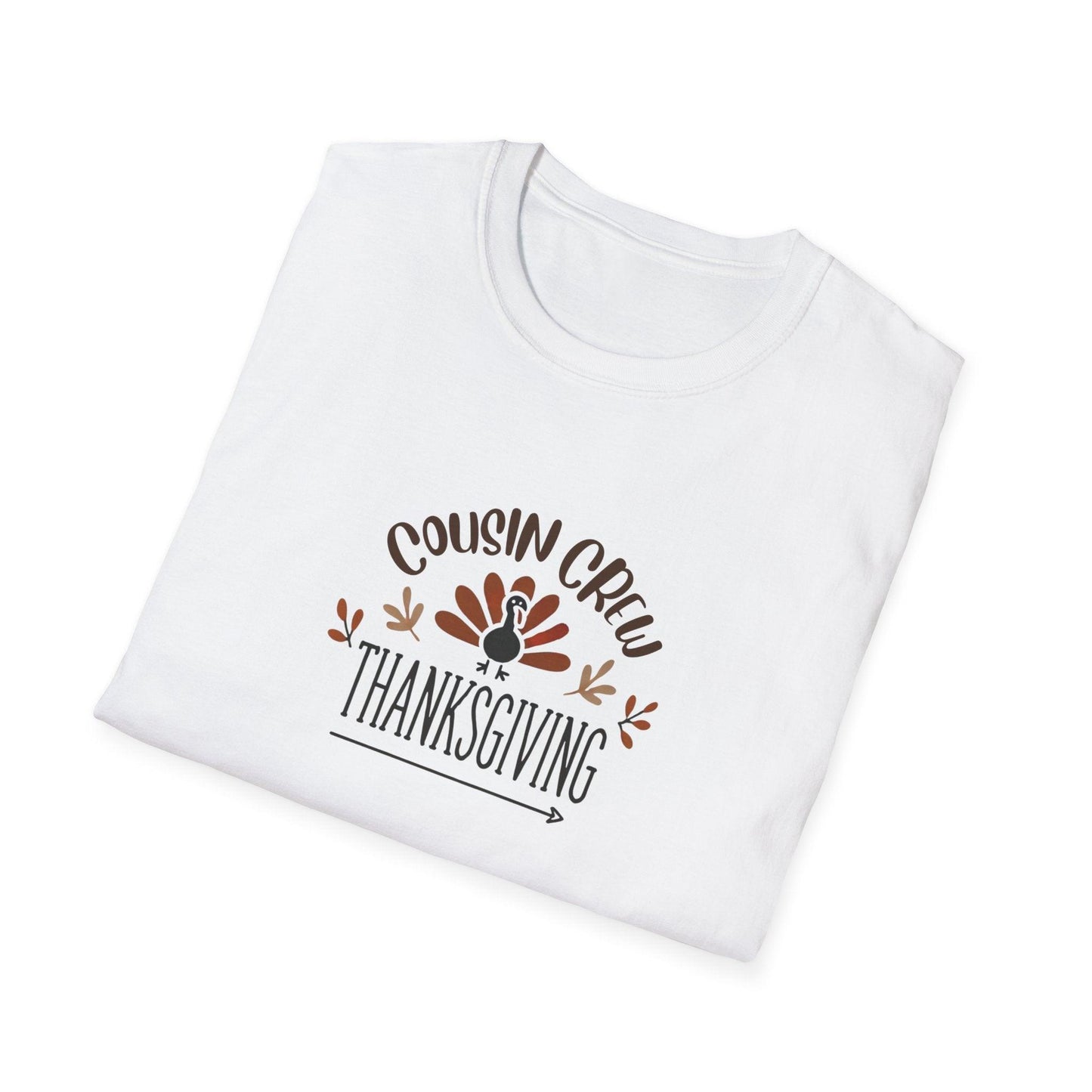 Thanksgiving Cousin Crew - Gobble 'Til You Wobble with Your Favorite Cousins! 🦃🍁 Unisex T-Shirt - Whippie's