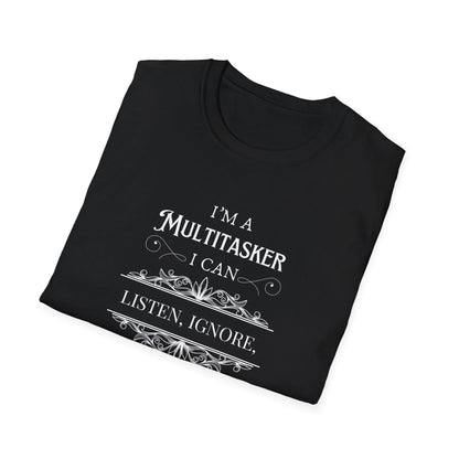 I'm a Multitasker Unisex Tee 🤯😂 - Whippie's