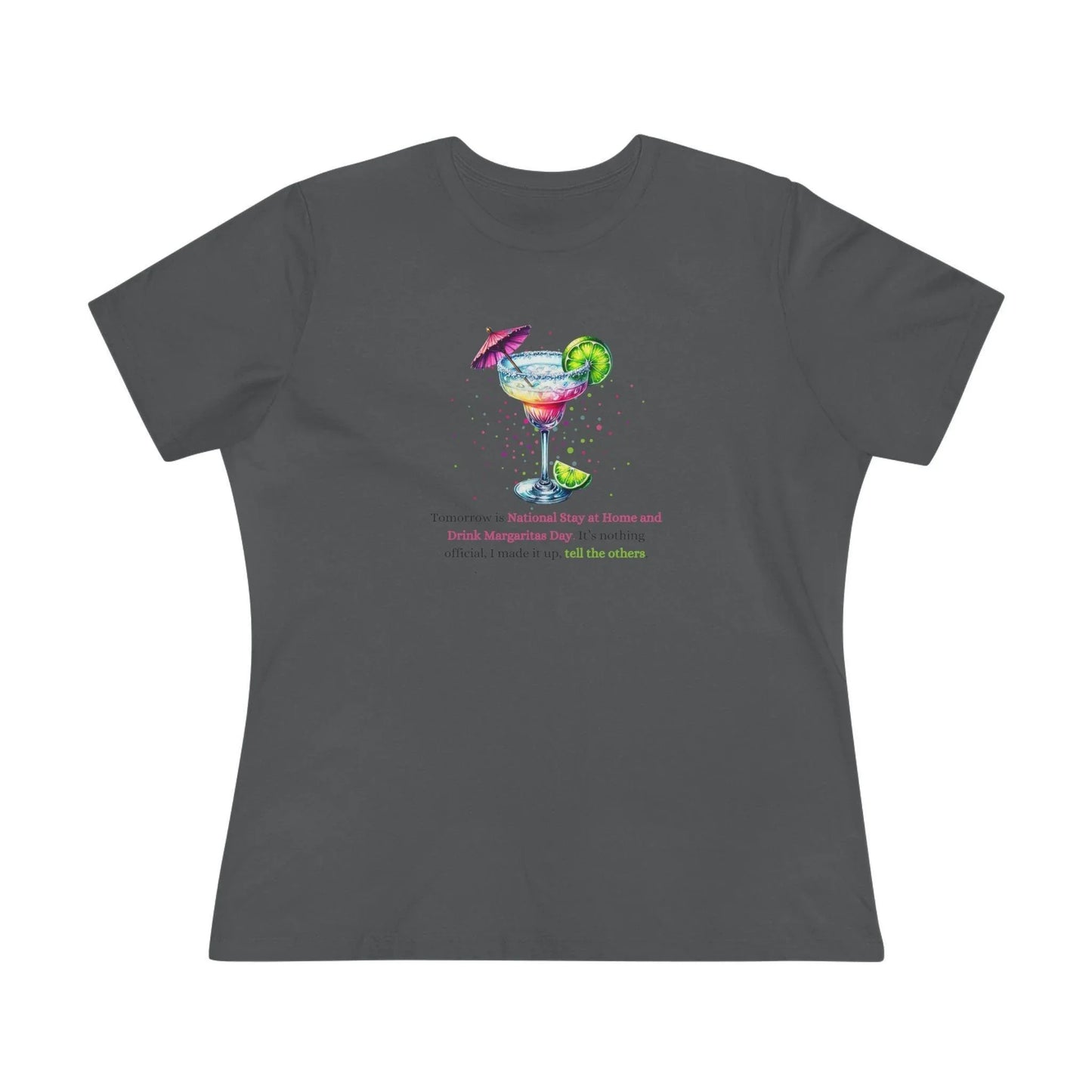 Margarita Day, It's Official (Because I Said So!) 🍹 - Women's Cotton Tee 🍹 - Whippie's