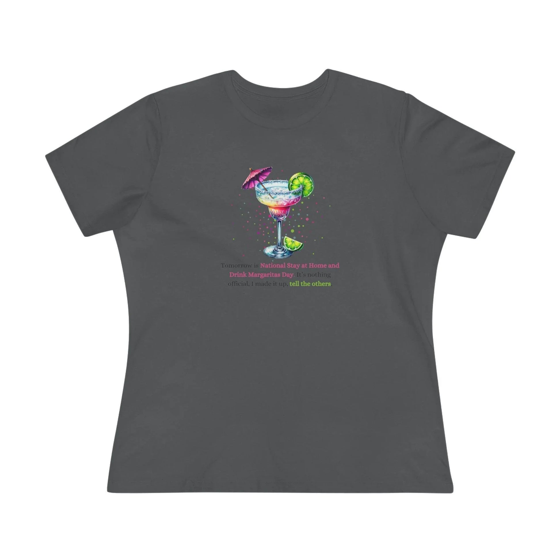 Margarita Day, It's Official (Because I Said So!) 🍹 - Women's Cotton Tee 🍹 - Whippie's