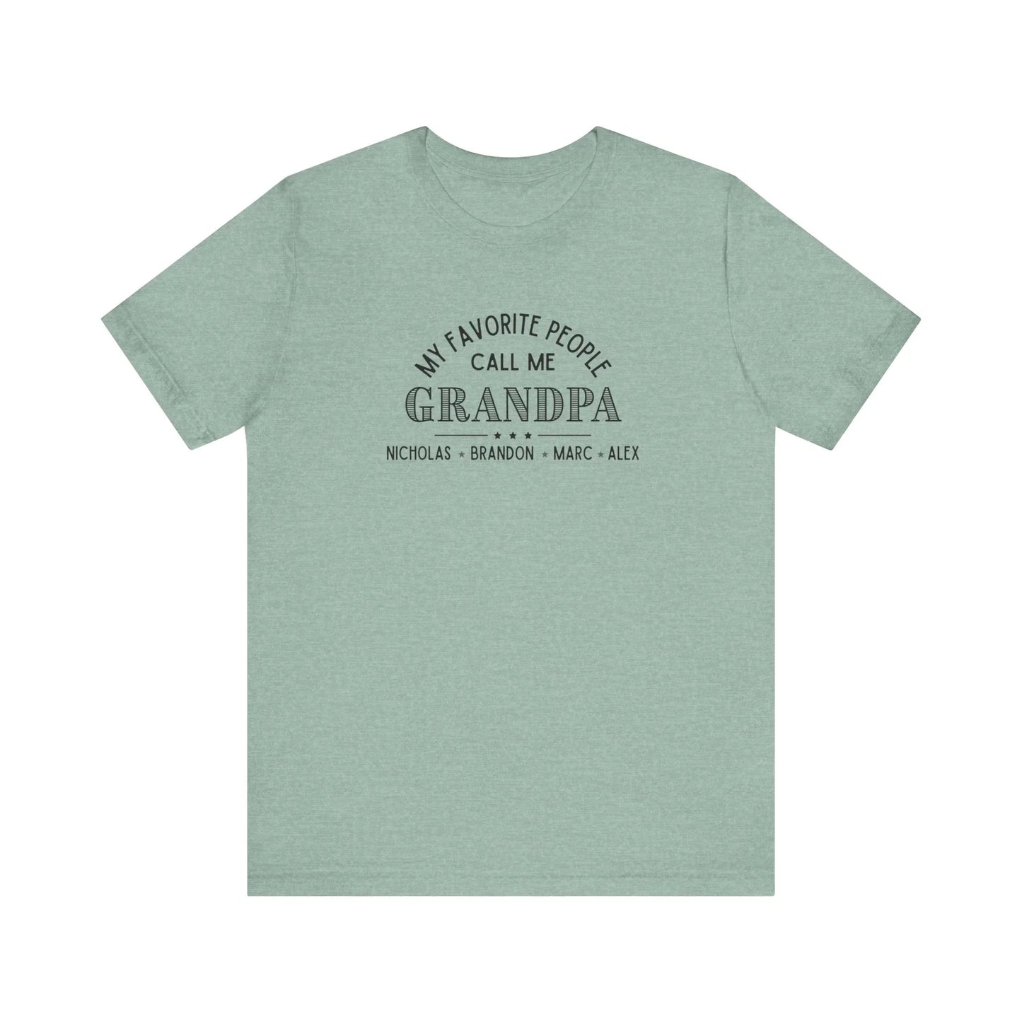 My Favorite People Call Me Grandpa - Personalized Unisex Jersey Tee - Whippie's
