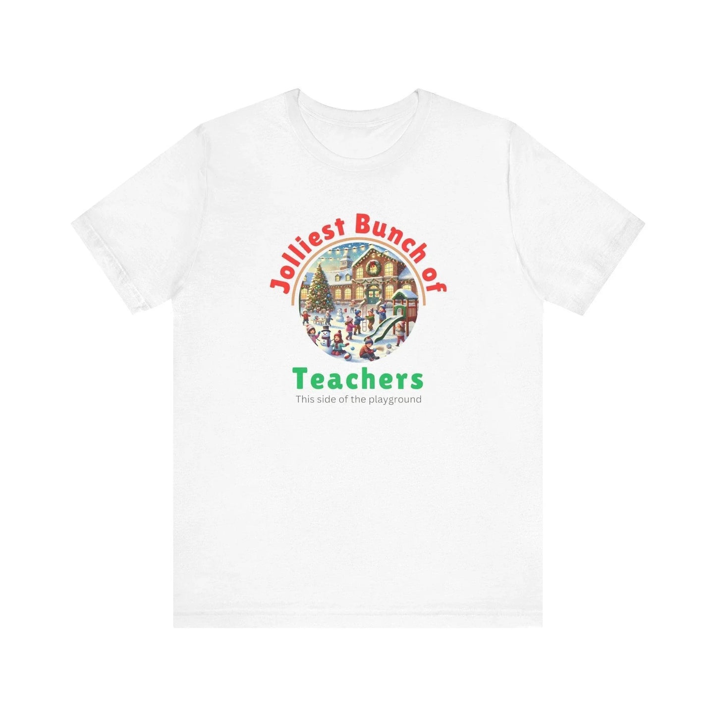 🌴 Jolly Bunch of Teachers ☀️ Unisex Jersey Tee 🧑‍🏫 - Winter Wonderland - Whippie's