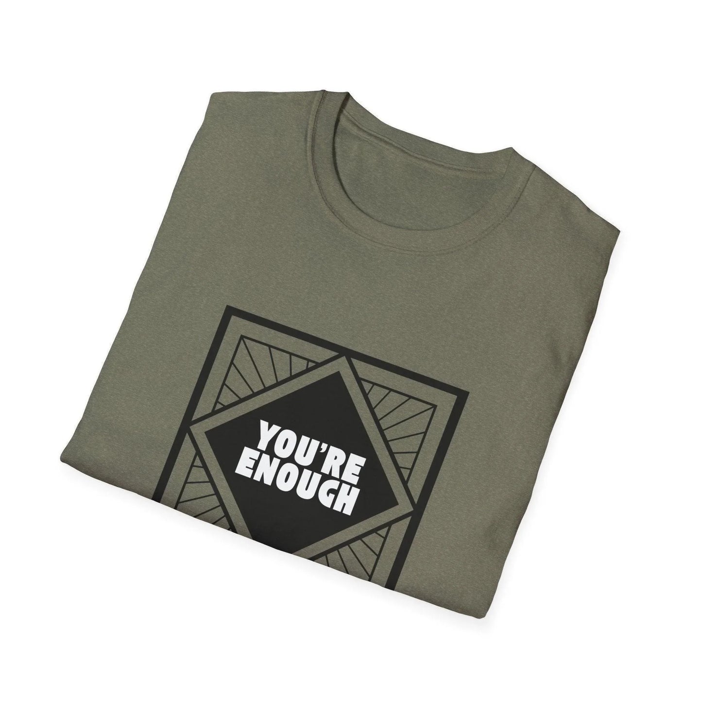 You're Enough - Simple Black Frame - Unisex T-Shirt - Whippie's