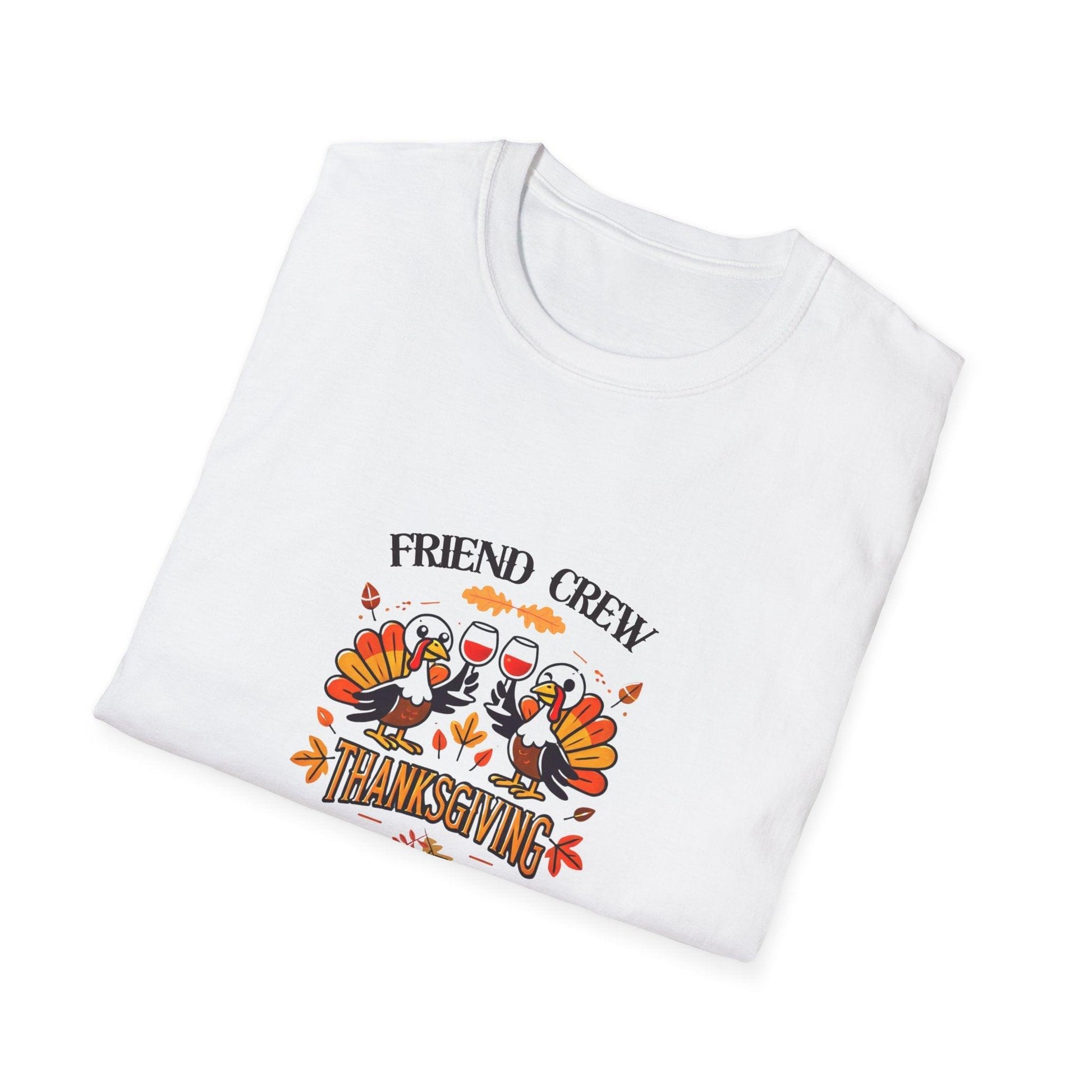 Thanksgiving Friends Crew - Cheers to the Crew! 🦃🥂🍁 Unisex T-Shirt - Whippie's