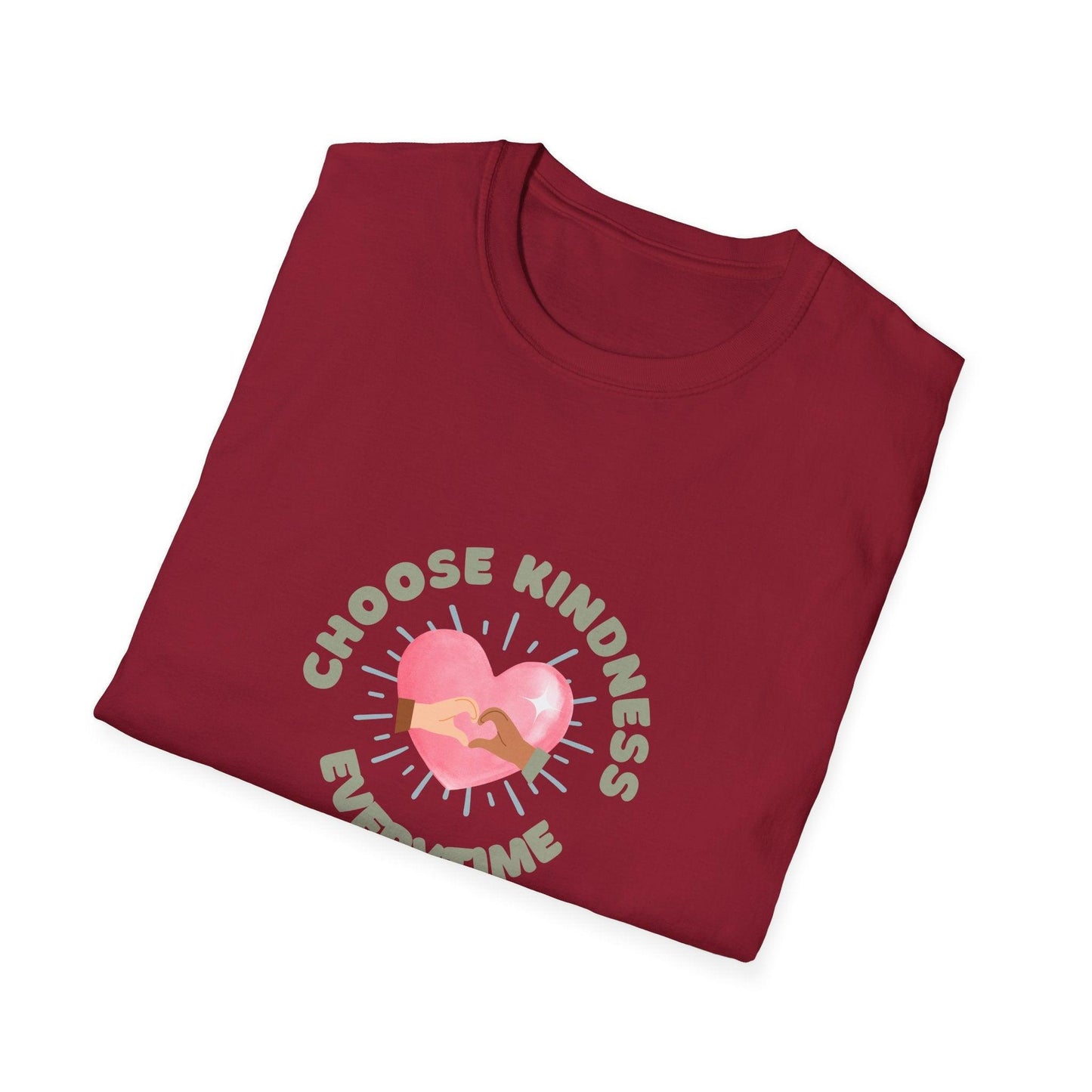 Choose Kindness Everytime - Spread the Love ❤️ - Unisex T-Shirt - Whippie's