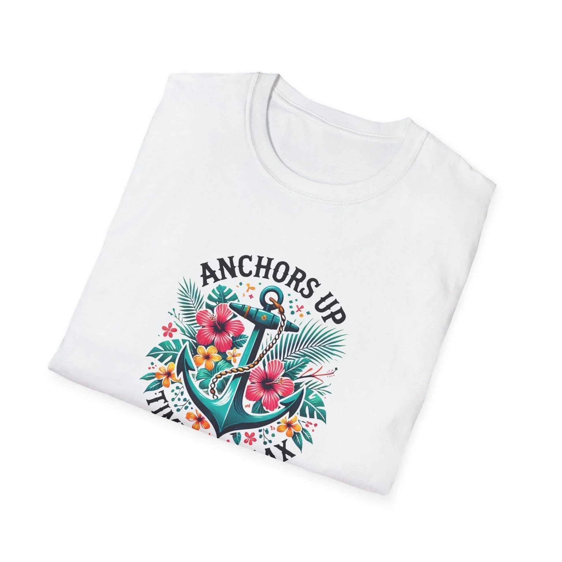 Anchors Up - Time to Relax - Unisex Tee! 🌺⚓️ - Whippie's