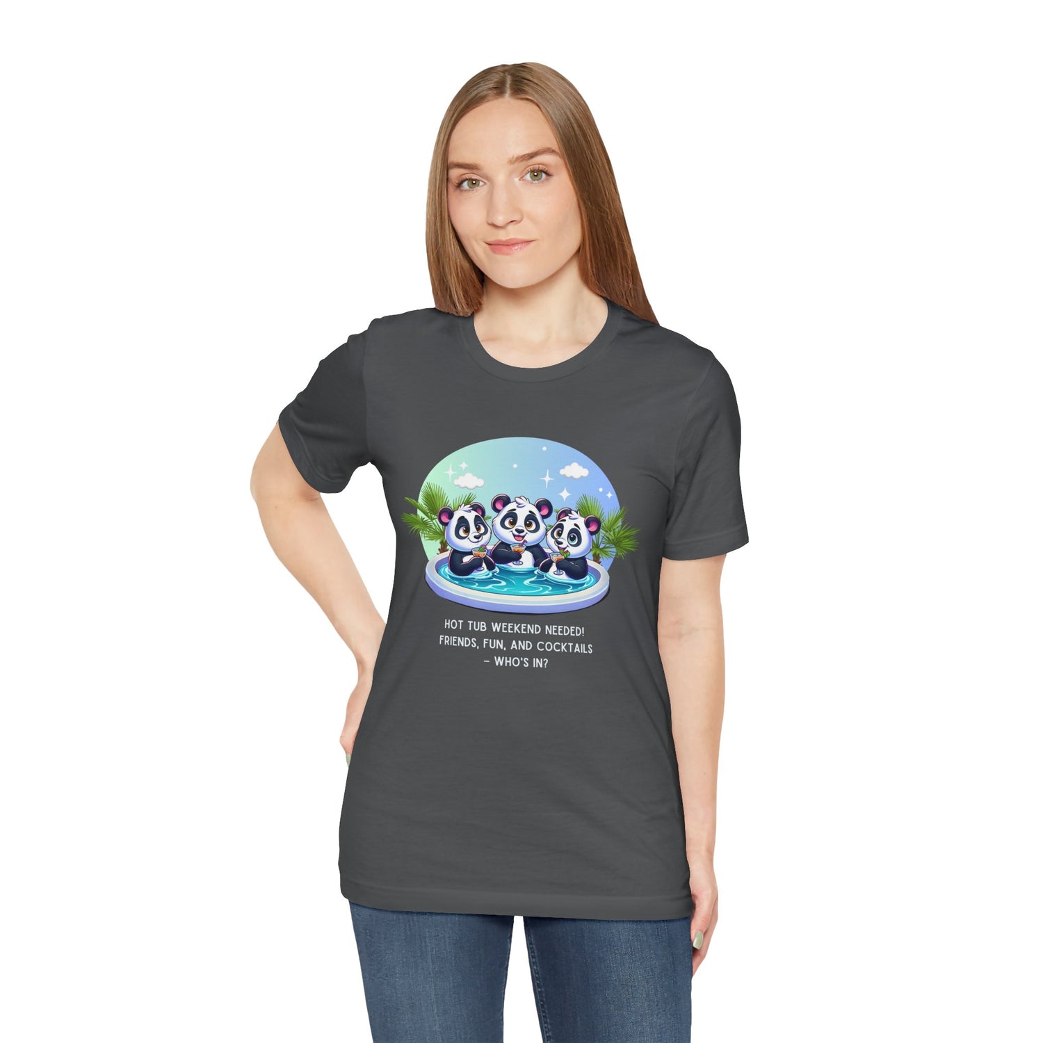 Hot Tub Weekend - Unisex Jersey Tee - Who's In For a Relaxing Getaway?