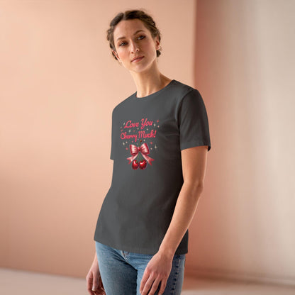 🍒 Love You Cherry Much! 🍒 Spread the Love! Women's T-shirt - Whippie's
