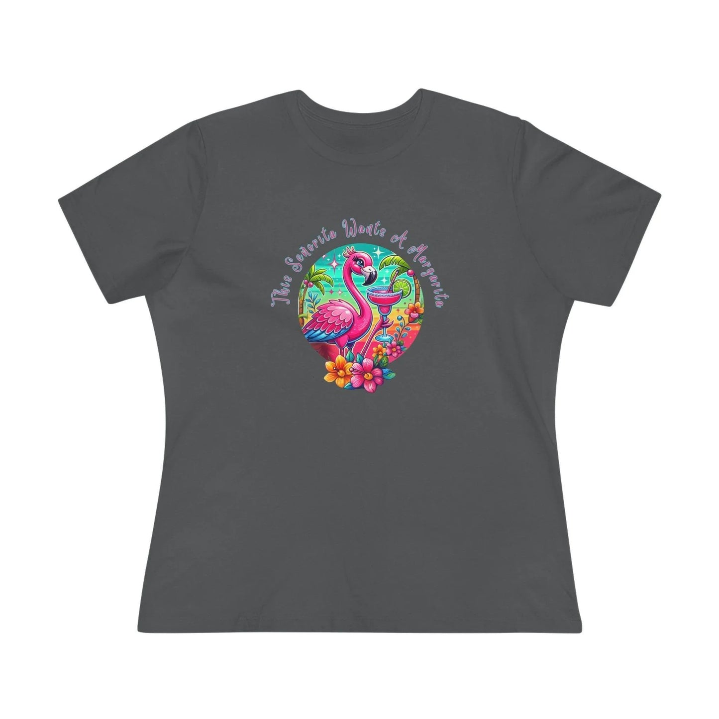 This Señorita Wants a Margarita - Women's Cotton Tee 🦩🍹 - Whippie's