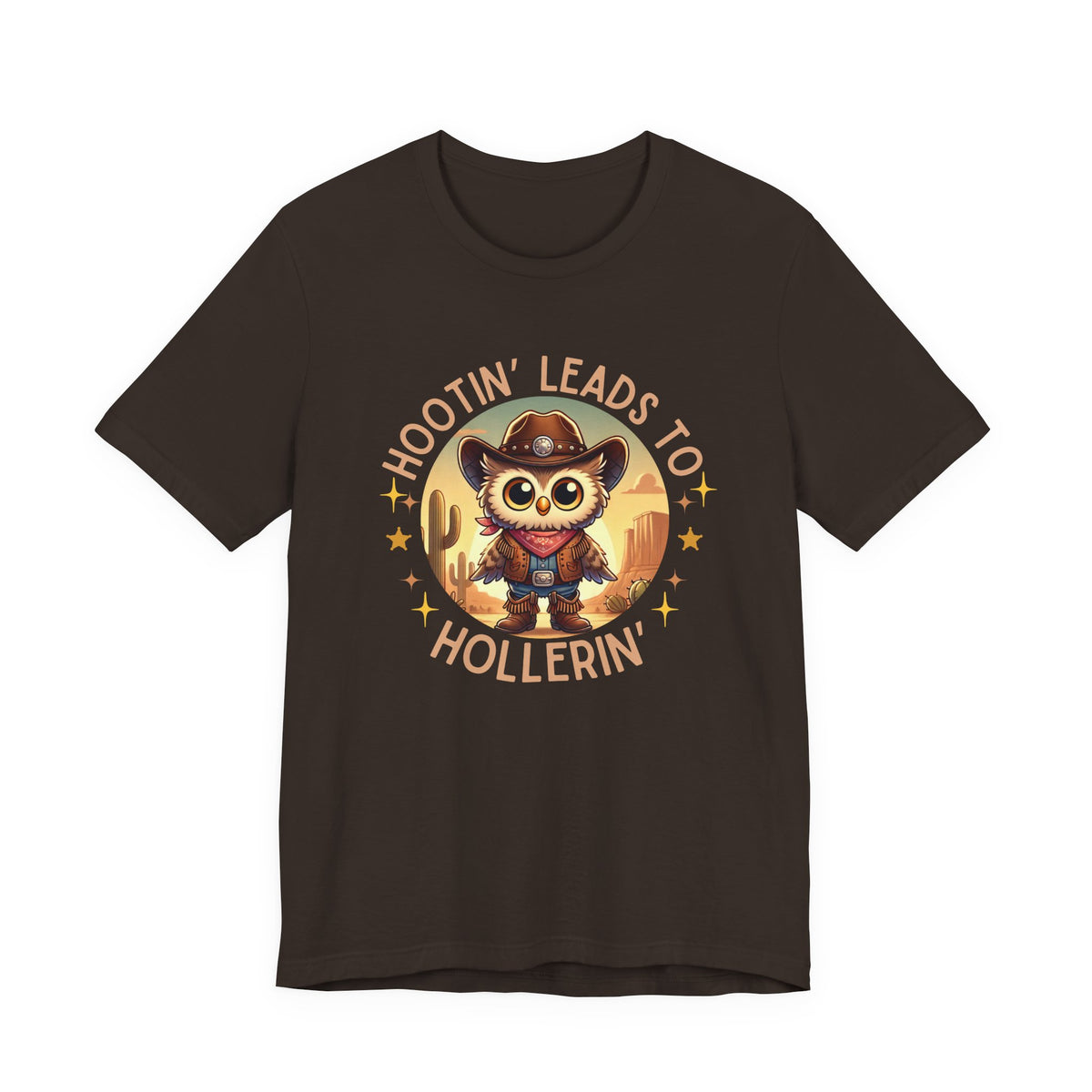 Hootin' Leads to Hollerin' - Unisex Jersey Tee - Yeehaw! Embrace Your Inner Cowboy/Cowgirl
