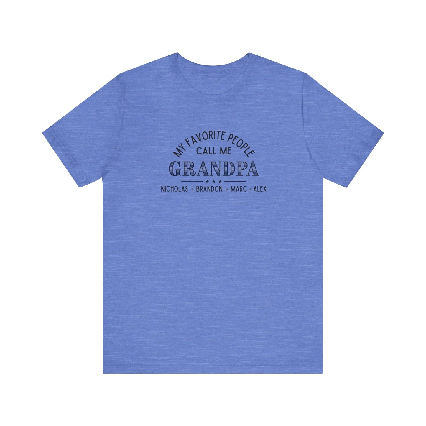 My Favorite People Call Me Grandpa - Personalized Unisex Jersey Tee - Whippie's