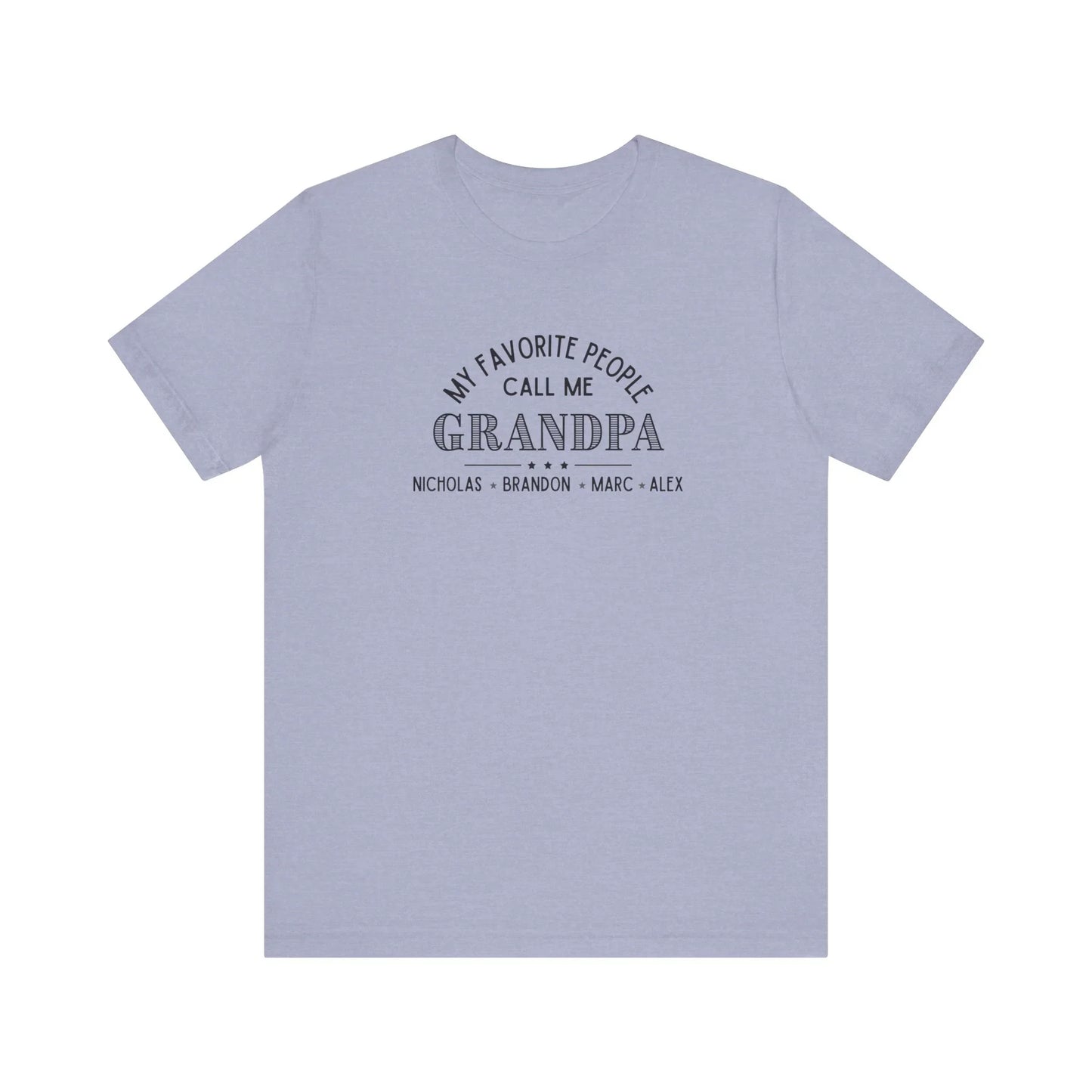 My Favorite People Call Me Grandpa - Personalized Unisex Jersey Tee - Whippie's
