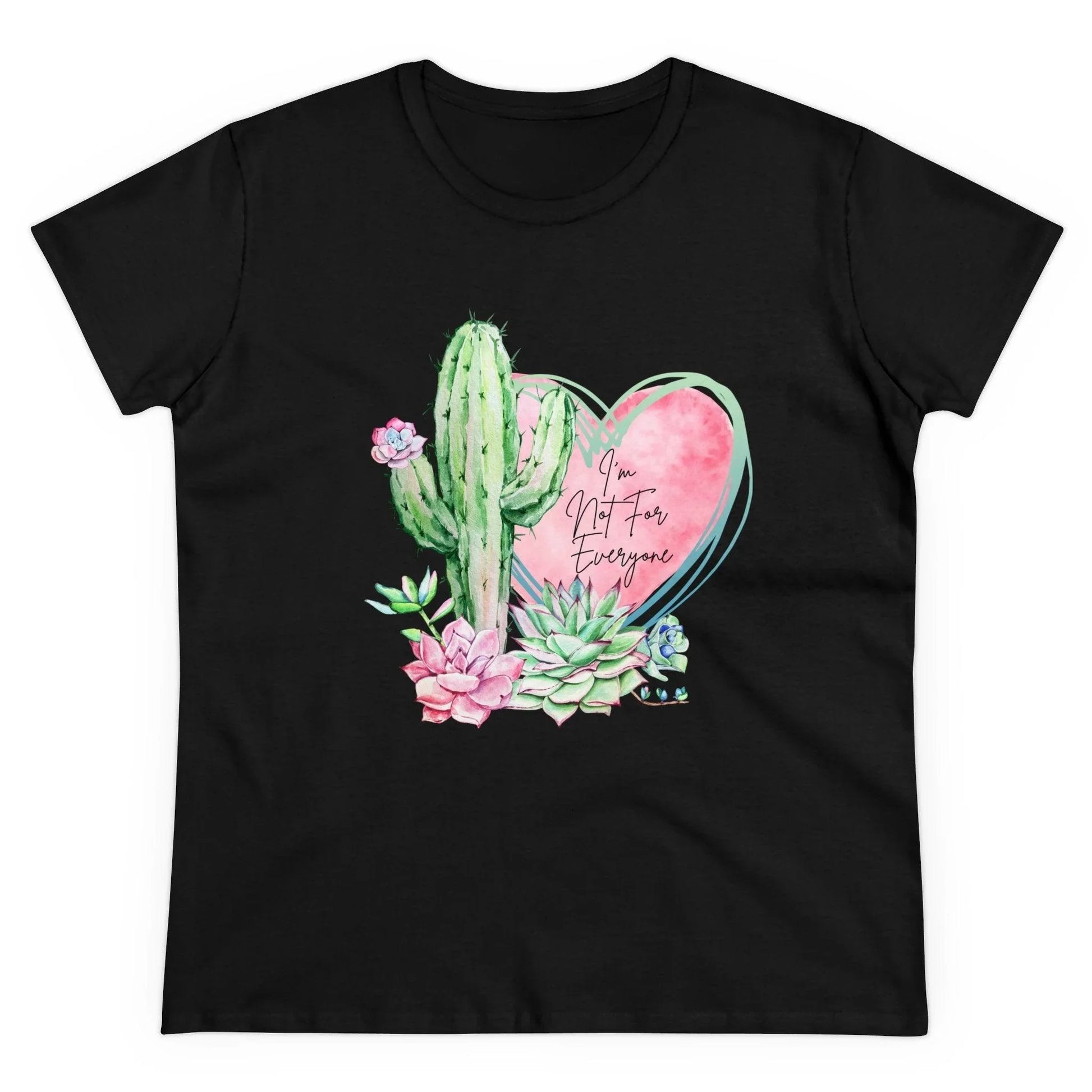 🌵 I'm Not for Everyone 💖 Women's Tee ✨ Be uniquely you! - Whippie's