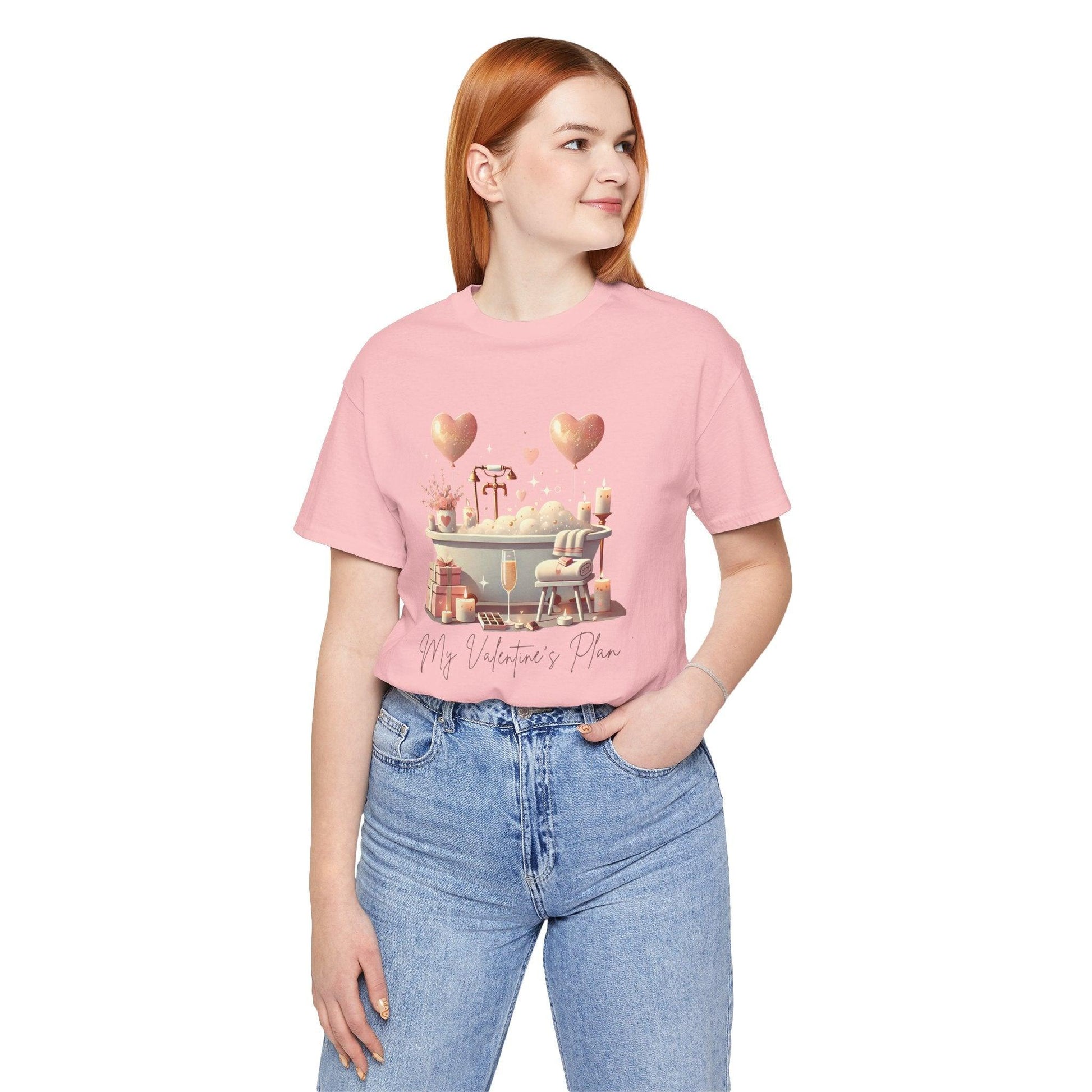 💖 My Valentine's Plan 🛁 Unisex Jersey Tee ✨ Romance, Relaxation, and a Touch of Whimsy! - Whippie's