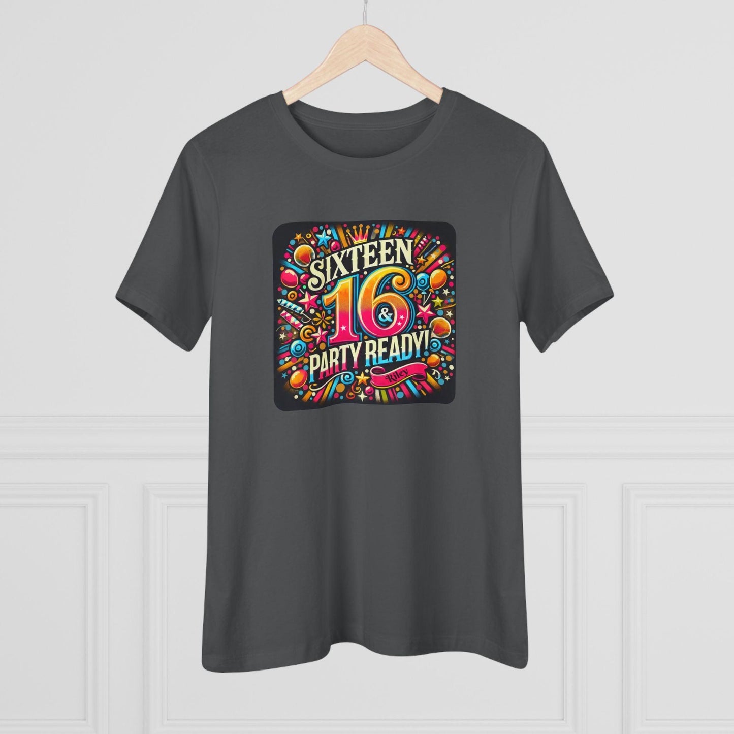 Sweet 16 & Party Ready - Women's Softstyle Tee - Personalizable - Whippie's