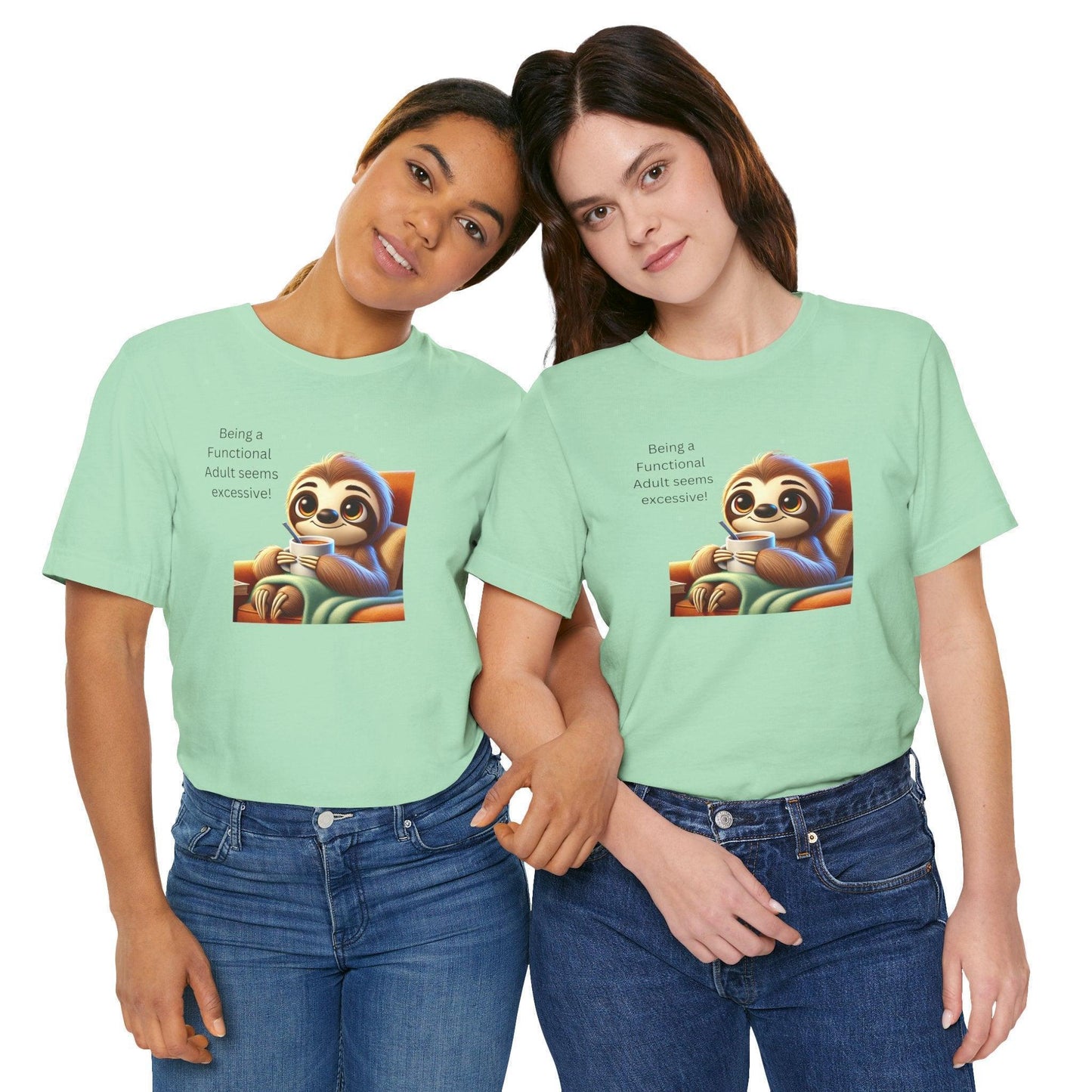 🦥 Functional Adult? Excessive! ☕ Unisex Jersey Tee ✨ - Whippie's