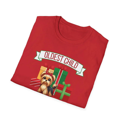 The Oldest Child, The Favorite 🎁🐶 Yorkie - Unisex Tee! 🎁👑 - Whippie's
