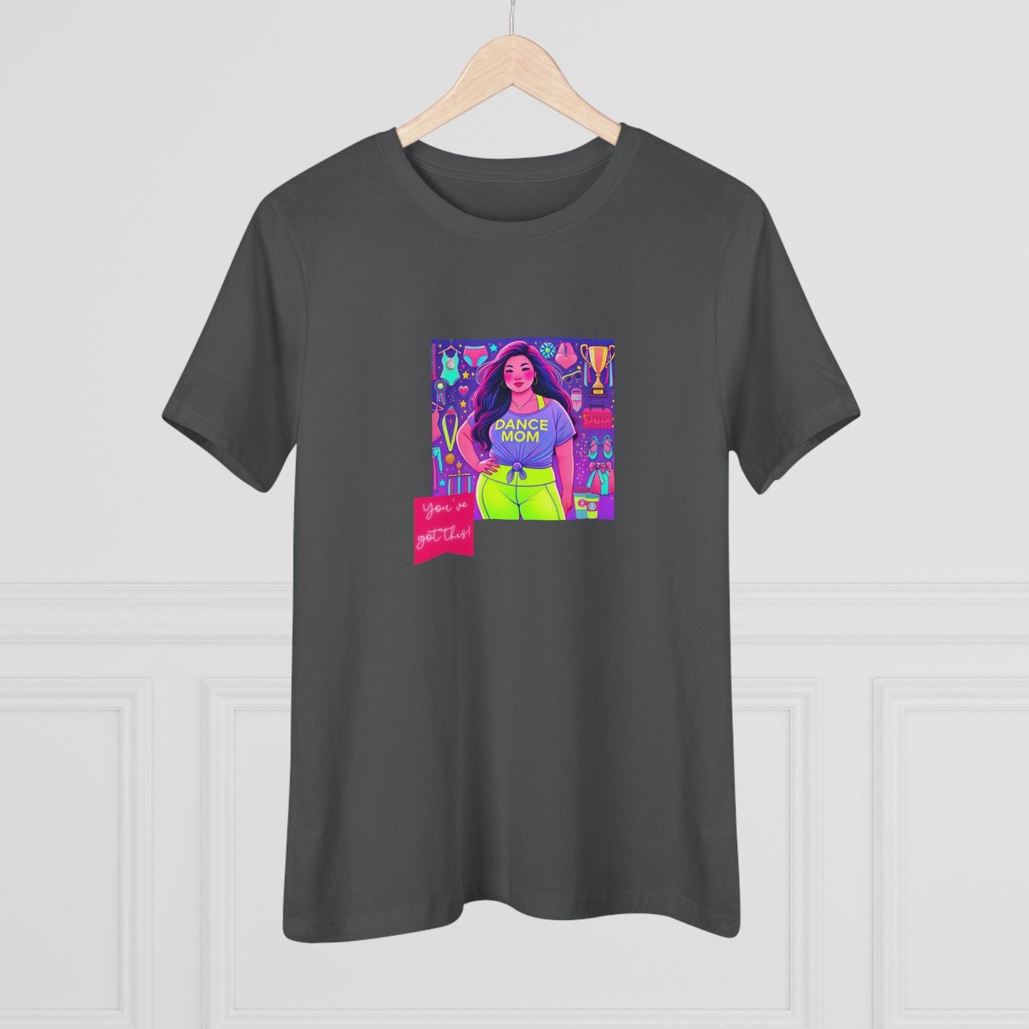 Dance Mom: You've Got This - Asian Mom (Curvy) - Women's Softstyle Tee Celebrate Your Inner Dance Mom! - Whippie's