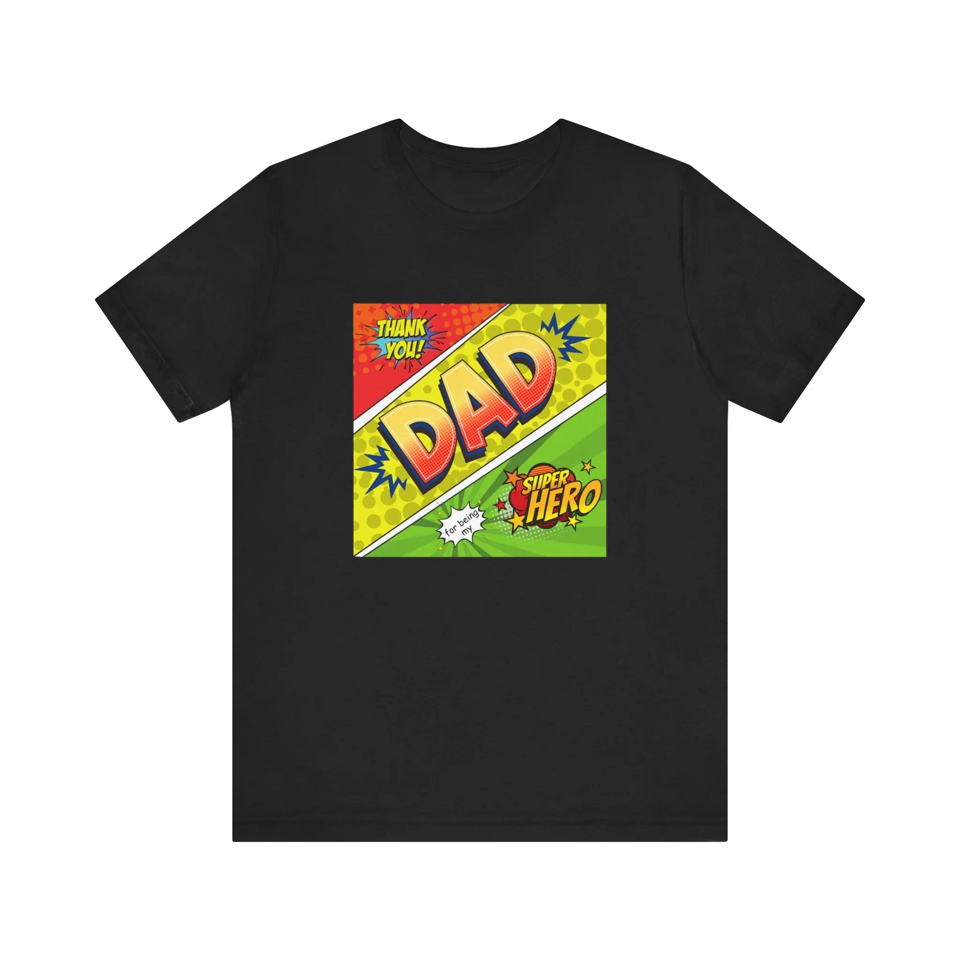 Dad: My Superhero Pop Art T-Shirt - Whippie's