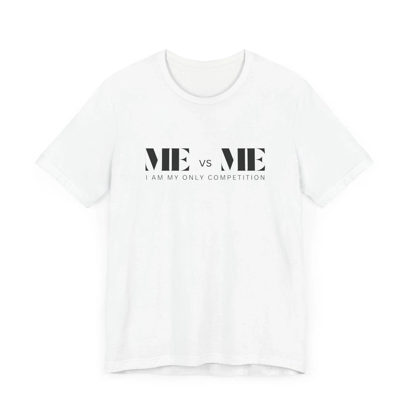 🔥 ME vs ME, I am my Only Competition 💪 Unisex Jersey Tee ✨ Challenge yourself, conquer your goals! - Whippie's