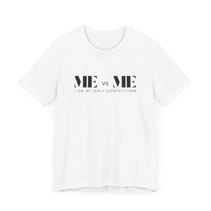 🔥 ME vs ME, I am my Only Competition 💪 Unisex Jersey Tee ✨ Challenge yourself, conquer your goals! - Whippie's