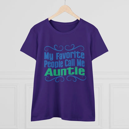 👩‍👧 My Favorite People Call Me AUNTIE 💖 Women's Tee ✨ The best aunties get promoted to favorite! - Whippie's
