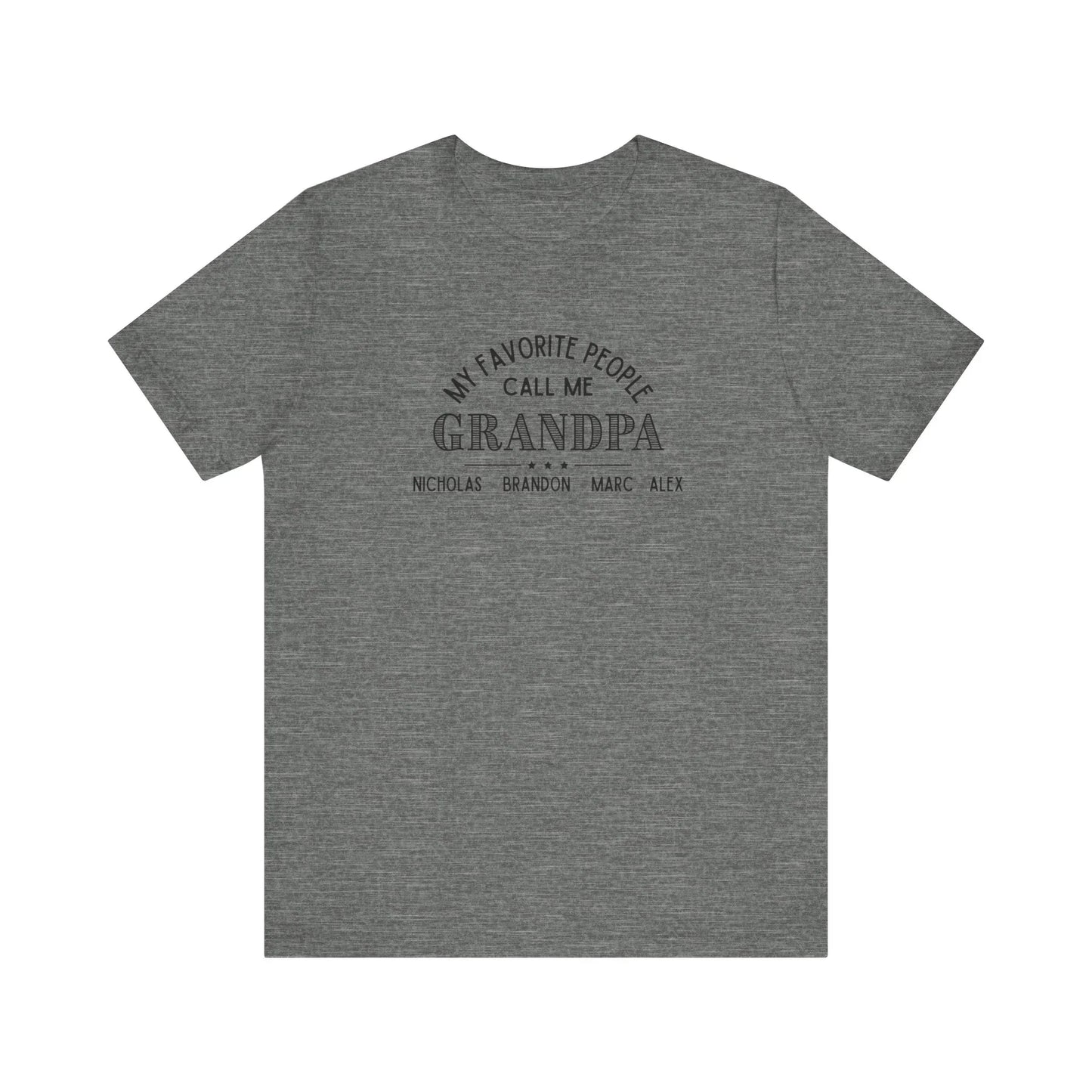 My Favorite People Call Me Grandpa - Personalized Unisex Jersey Tee - Whippie's