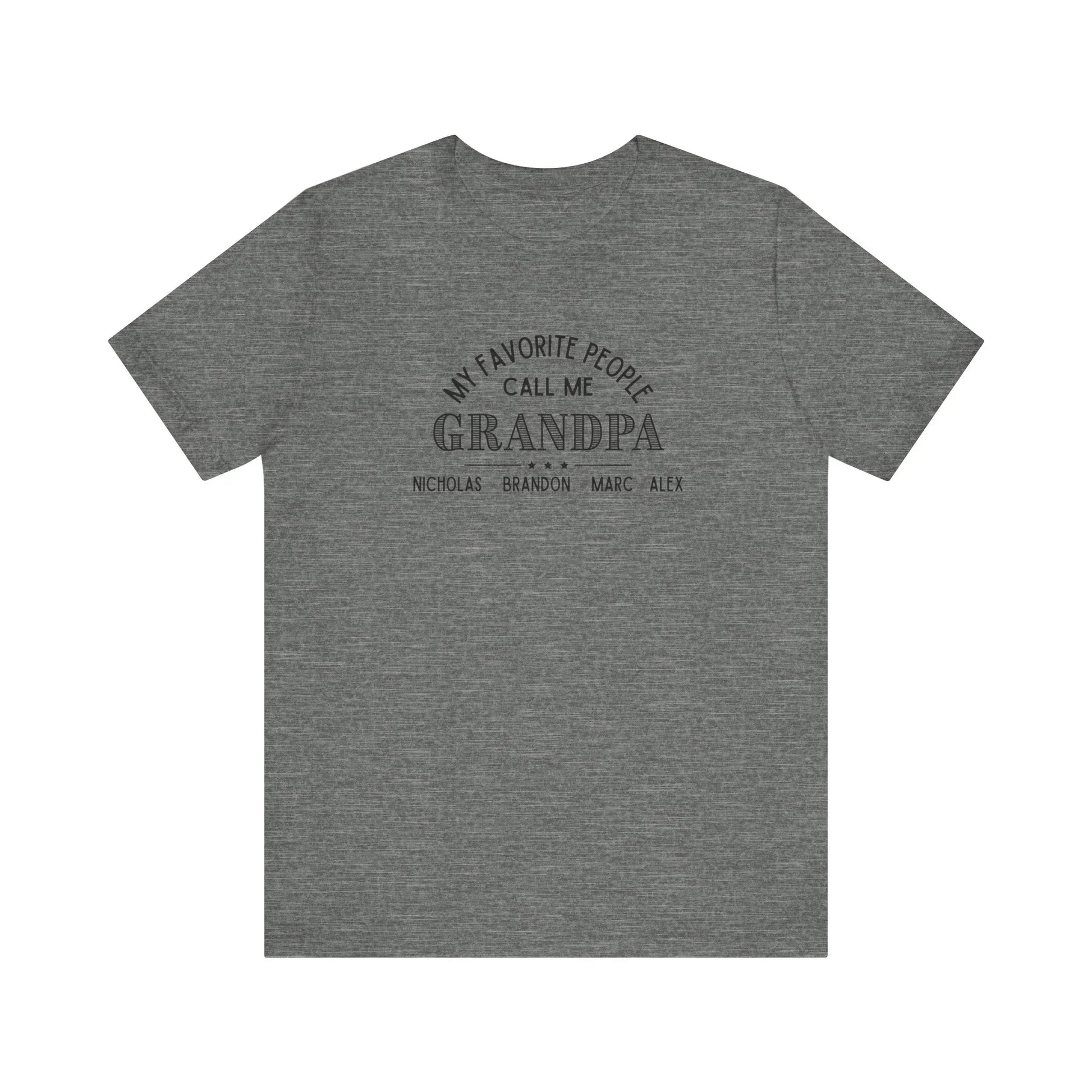 My Favorite People Call Me Grandpa - Personalized Unisex Jersey Tee - Whippie's