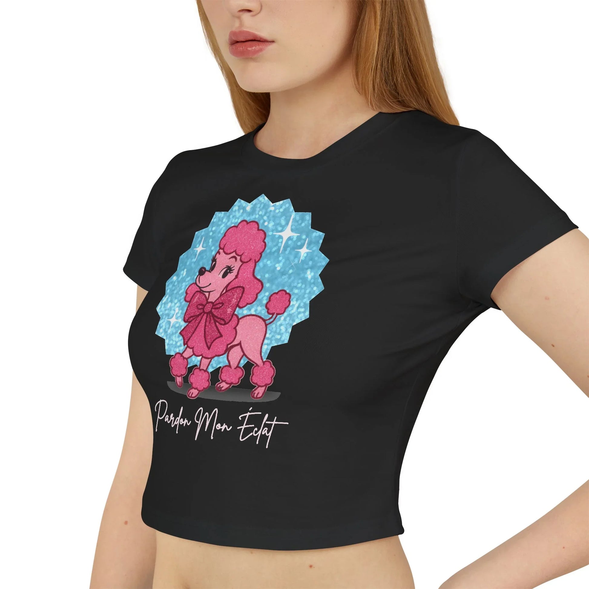 Pardon Mon Éclat (Excuse My Sparkle) Pink Poodle Women's Baby Tee - Whippie's