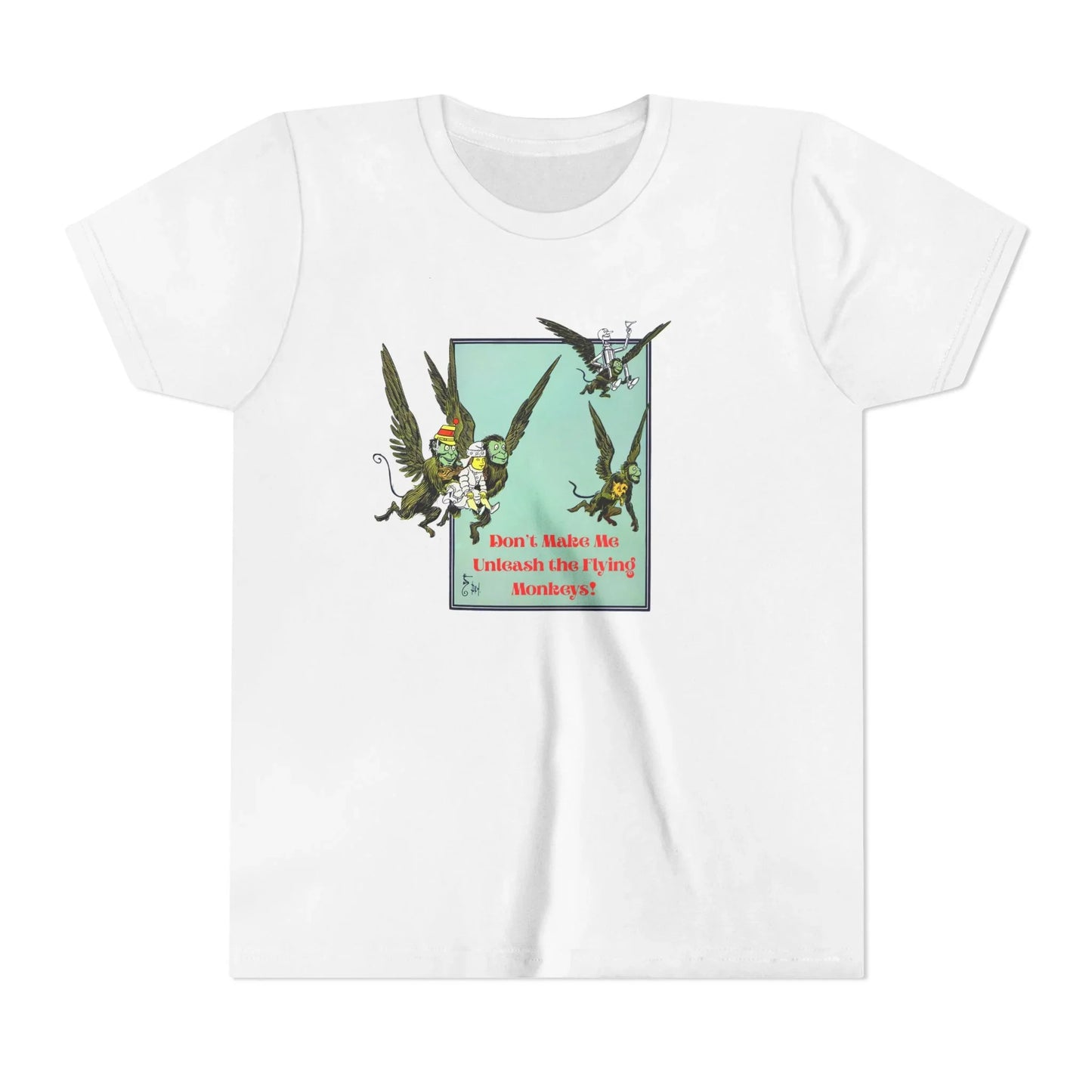 Wizard of Oz Don't Make Me Unleash the Flying Monkeys - Youth T-shirt - Whippie's