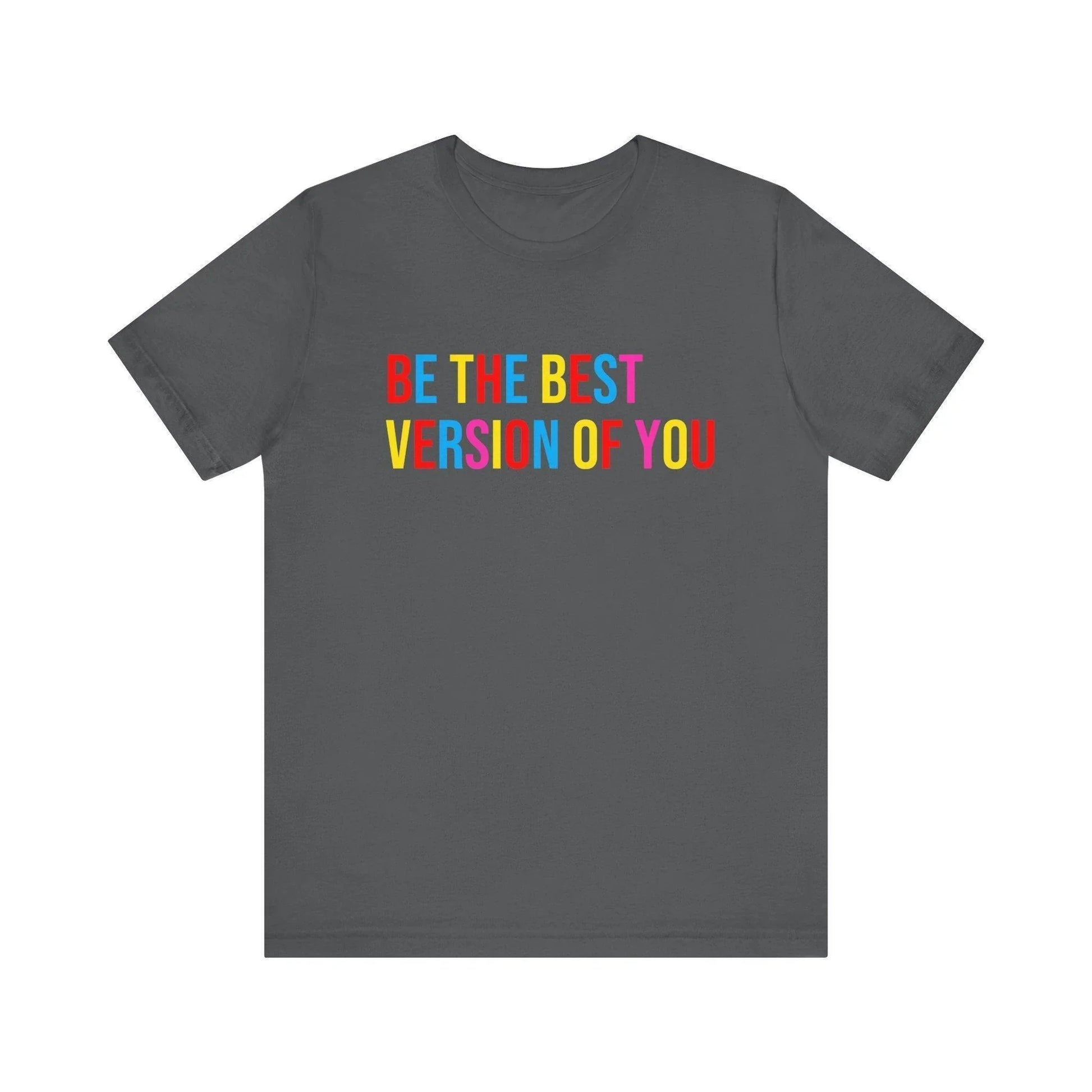 ✨ BE THE BEST VERSION OF YOU ✨ Unisex Jersey Tee 🌈 - Whippie's